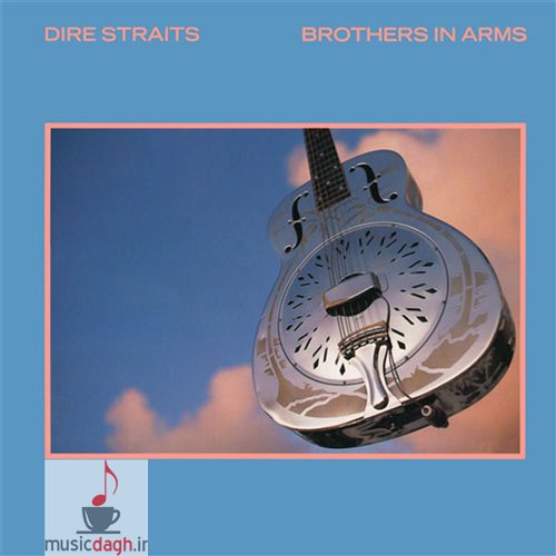 دانلود آهنگ Brothers in Arms از گروه Dire Straits