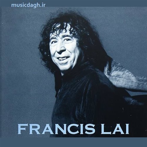 دانلود آهنگ های بی کلام Francis Lai