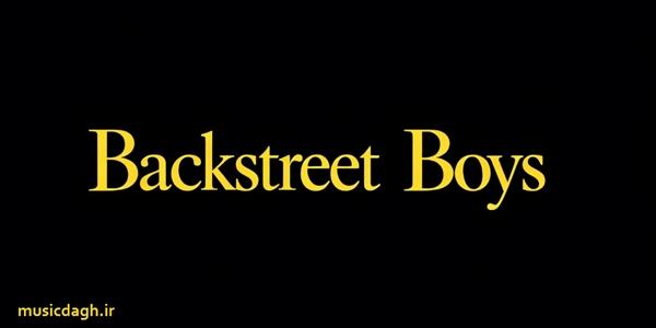 ده آهنگ برتر گروه Backstreet Boys