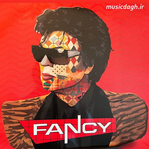 دانلود ده آهنگ برتر Fancy